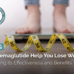 Can Semaglutide Help You Lose Weight? Exploring its Effectiveness and Benefits