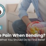 Knee Pain When Bending? Here's What You Should Do to Find Relief
