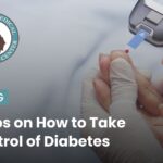5 Tips on How to Take Control of Diabetes