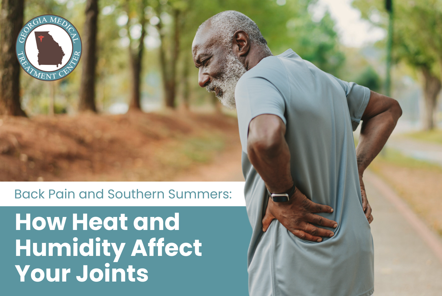 back-pain-and-southern-summers.png Back Pain and Southern Summers: How Heat and Humidity Affect Your Joints