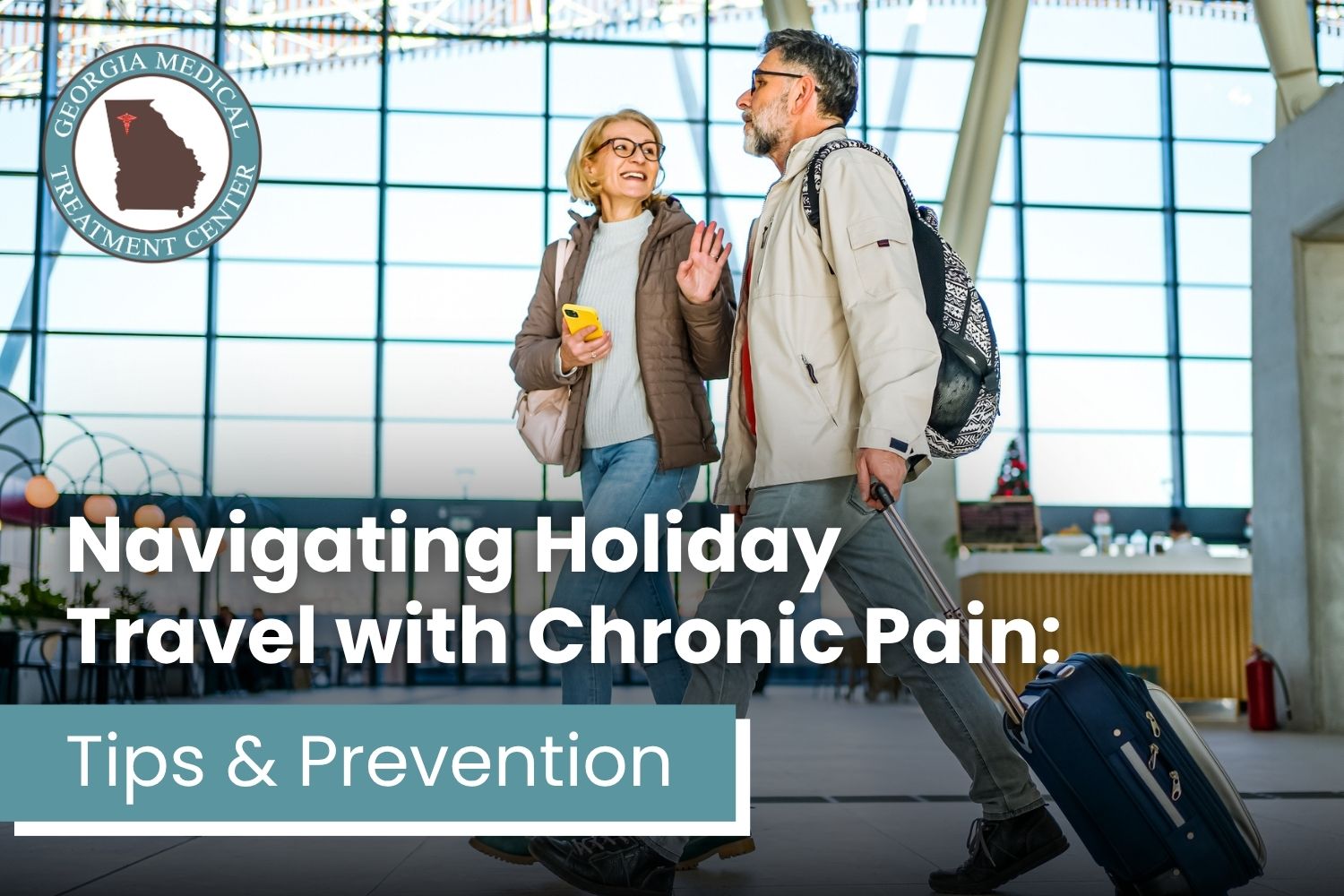 Navigating Holiday Travel with Chronic Pain: Tips & Prevention | Georgia MTC Older couple walking through an airport with luggage, representing holiday travel with chronic pain