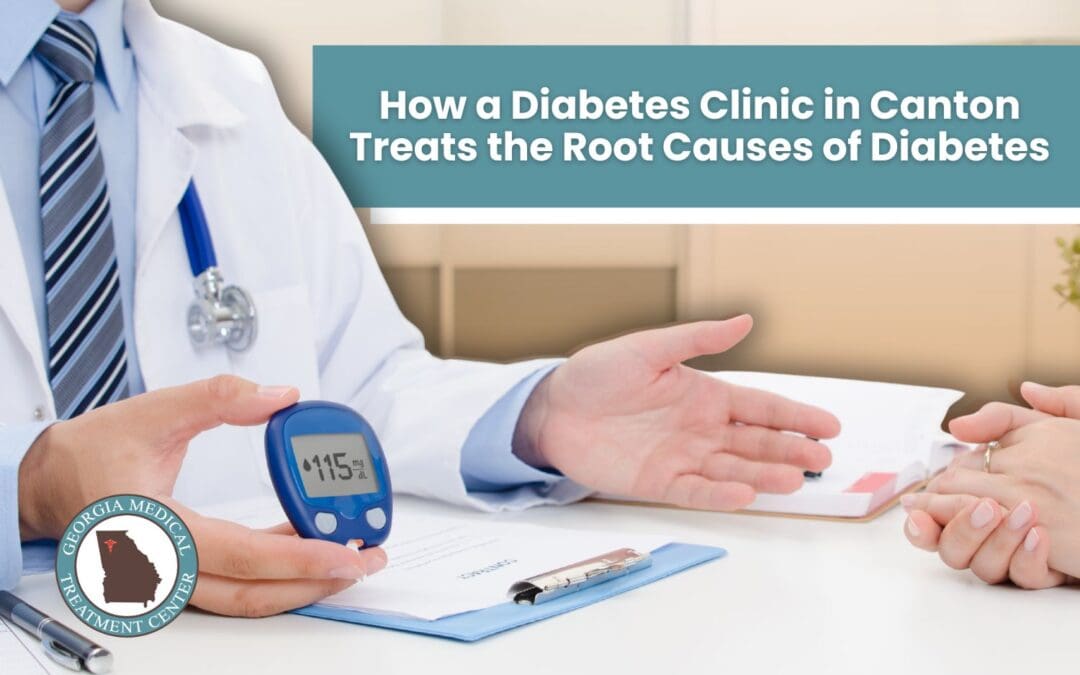 How a Diabetes Clinic in Canton Treats the Root Causes of Diabetes