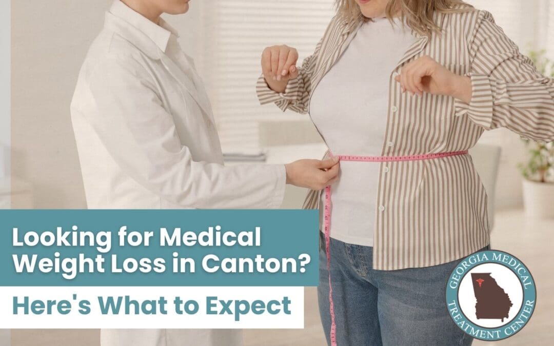 Looking for Medical Weight Loss in Canton? Here’s What to Expect